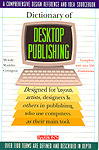 (Dictionary of Desktop Publishing)